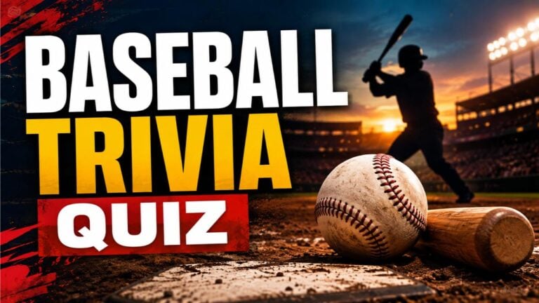 Baseball Trivia Quiz (With Answers)