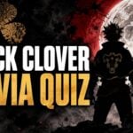 Black Clover Trivia Quiz (With Answers)