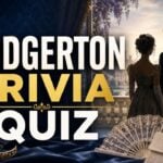 Bridgerton Trivia Quiz (With Answers)
