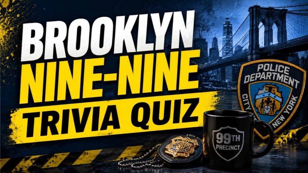 Brooklyn Nine-Nine Trivia Quiz (With Answers)