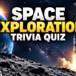 Space Exploration Trivia Quiz: From Sputnik to the Webb Telescope